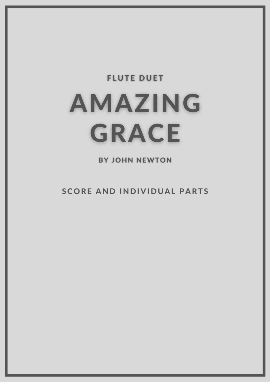 Amazing Grace flute duet (arr. Douglas Wattson)