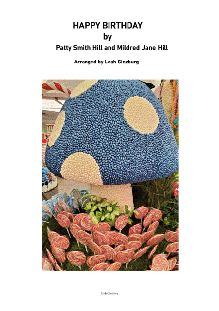 "Happy Birthday" by Patty and Mildred Hill, Easy piano version by Leah Ginzburg (arr. Leah Ginzburg)