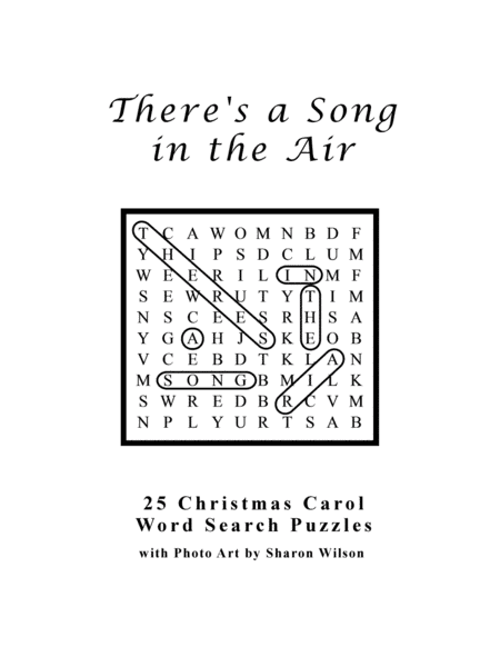 There's a Song in the Air (25 Christmas Carol Word Search Puzzles) (arr. Sharon Wilson)