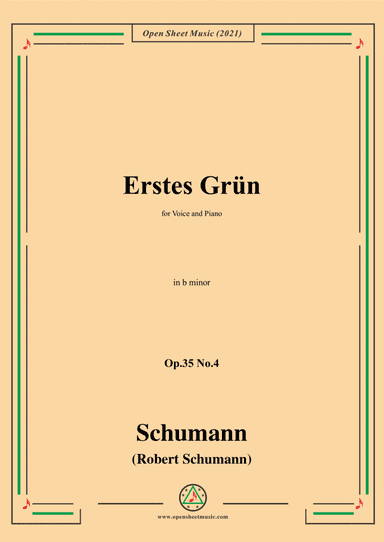 Schumann-Erstes Grun,Op.35 No.4 in b minor (arr. Open Cloud)