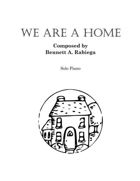 We Are a Home
