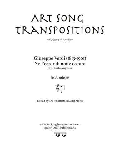 VERDI: Nell'orror di notte oscura (transposed to A minor) (arr. ArtSongTranspositions.com)