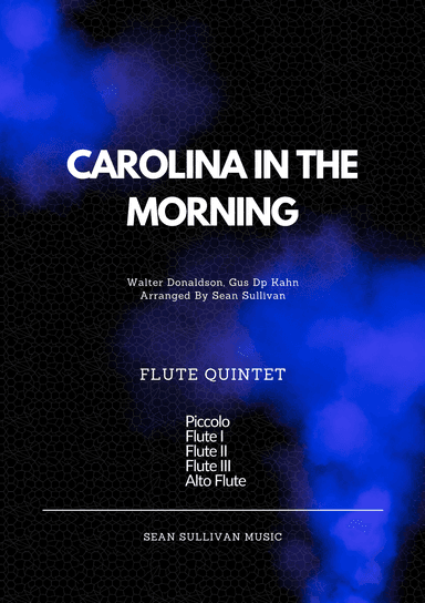 Carolina In The Morning (arr. Sean Sullivan)
