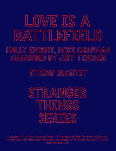Love Is A Battlefield (arr. Jeff Tincher)