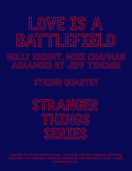 Love Is A Battlefield (arr. Jeff Tincher)