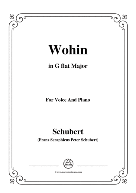 Schubert-Wohin,from 'Die Schöne Müllerin',Op.25 No.2,in G flat Major,for Voice&Piano (arr. MSM)