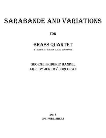 Sarabande and Variations for Brass Quartet (arr. Jeremy Corcoran)