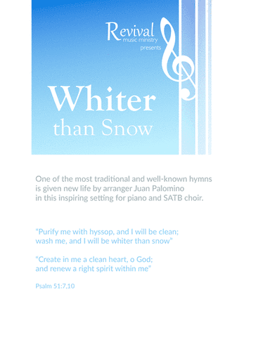 Whiter than Snow - SATB Arrangement (arr. Juan Palomino)