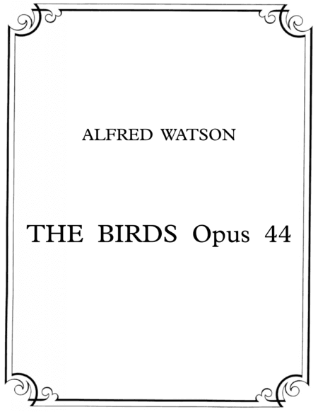 The Birds Opus 44