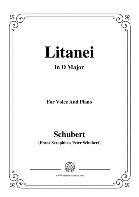 Schubert-Litanei in D Major,for voice and piano (arr. MSM)