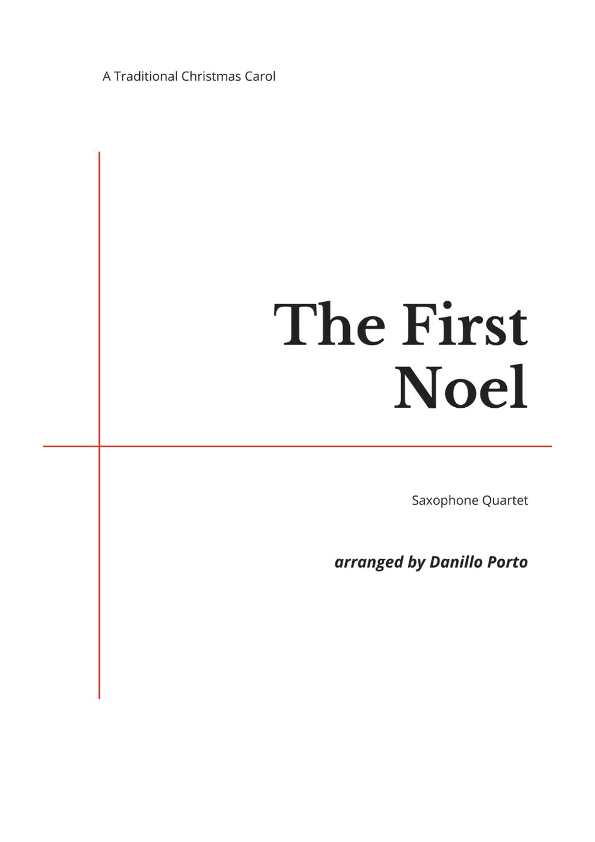 The First Noel - Saxophone quartet (arr. Danillo Porto)