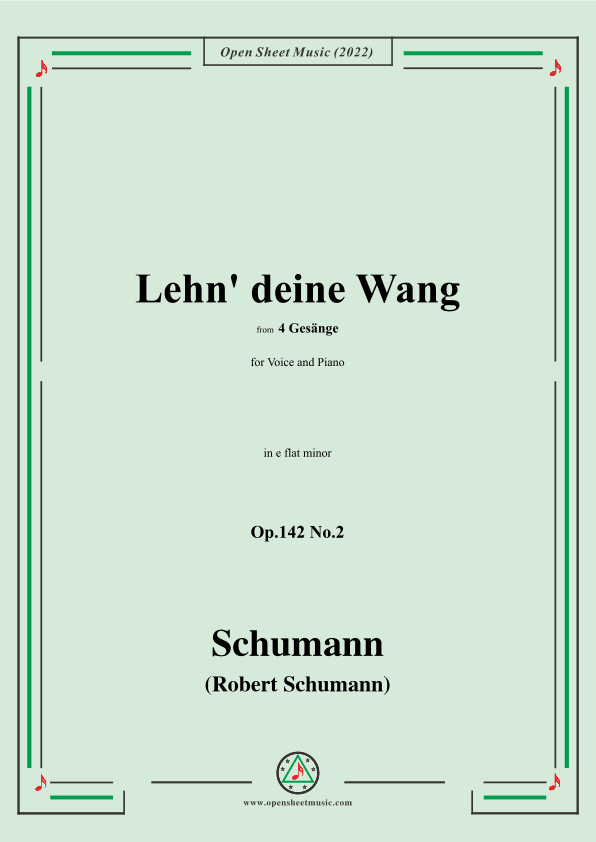 Schumann-Lehn deine Wang,Op.142 No.2,in e flat minor (arr. OSM Press)