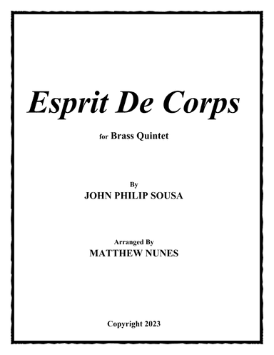 Esprit De Corps (arr. Matthew Nunes)