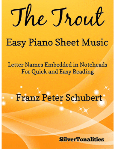 The Trout Easy Piano Sheet Music (arr. SilverTonalities)