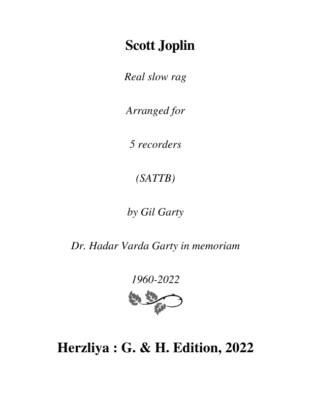 Real slow rag from the opera "Treemonisha" (arrangement for 5 recorders (SATTB)) (arr. Gil Garty)
