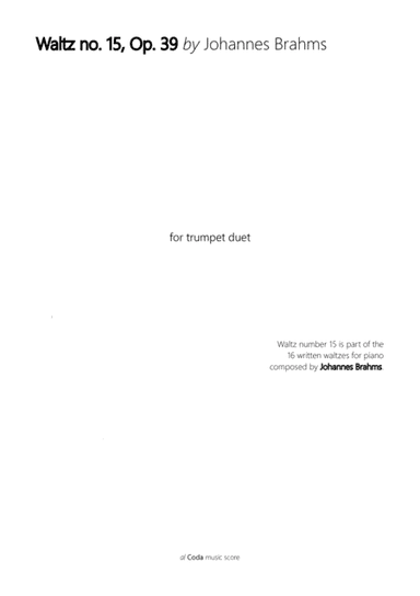 Waltz no. 15 Op. 39 by J. Brahms - for trumpet duet (arr. Leyandder Trustworthy)
