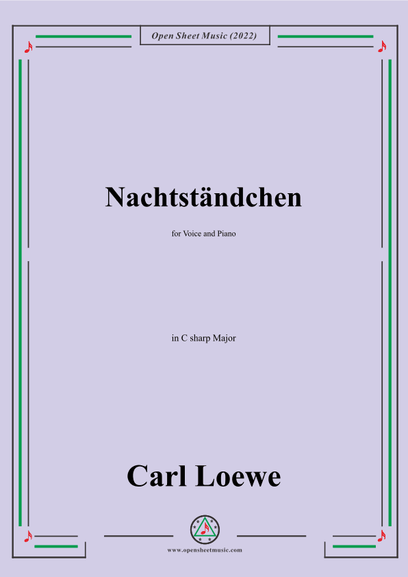 Loewe-Nachtständchen,in C sharp Major,for Voice and Piano (arr. OSM Press)