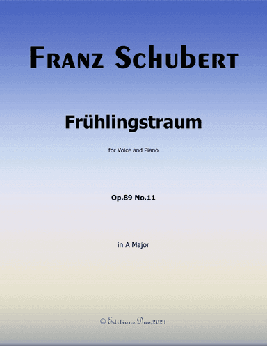 Frühlingstraum,by Schubert,in A Major (arr. Editions Dao)