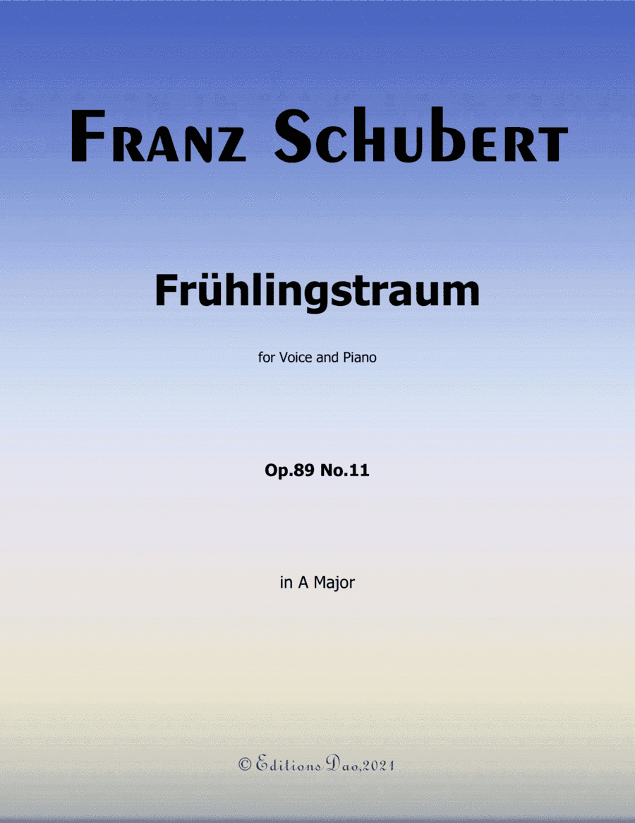 Frühlingstraum,by Schubert,in A Major (arr. Editions Dao)