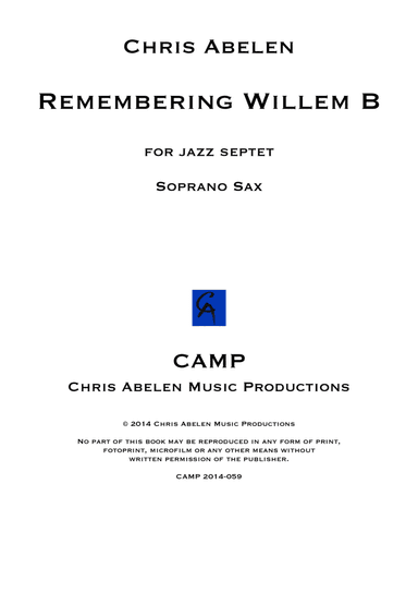 Remembering Willem B - soprano saxophone