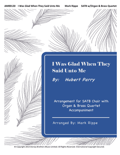 I Was Glad When They Said Unto Me (arr. Mark Rippe)