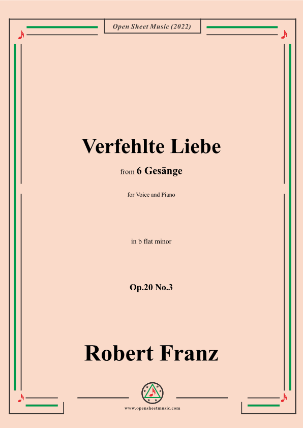 Franz-Verfehlte Liebe,in b flat minor,for Voice and Piano (arr. OSM Press)