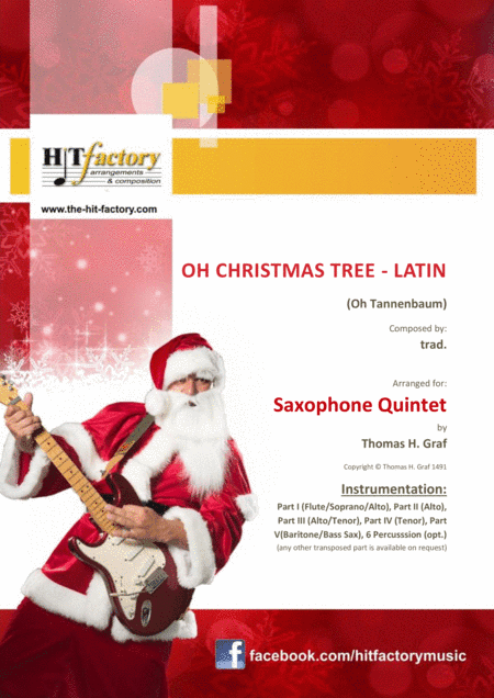 Oh Christmas tree - Latin - (Oh Tannenbaum) - Saxophone Quintet (arr. Thomas H. Graf)