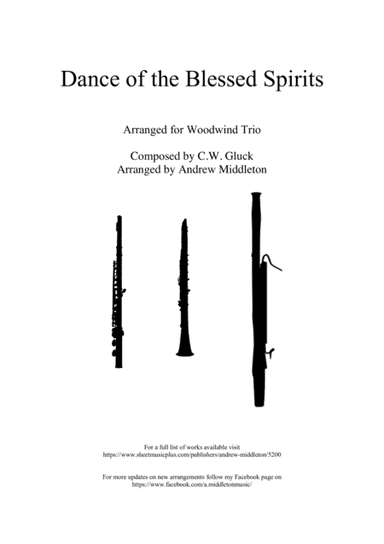 Dance of the Blessed Spirits arranged for Woodwind Trio (arr. Andrew Middleton)