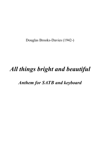 All Things Bright and Beautiful