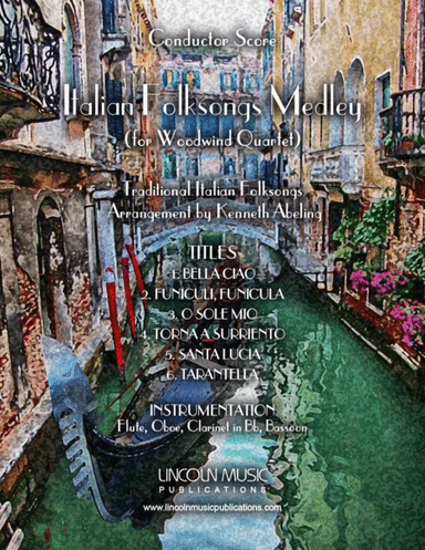 Italian Folksong Medley (for Woodwind Quartet) (arr. Kenneth Abeling)