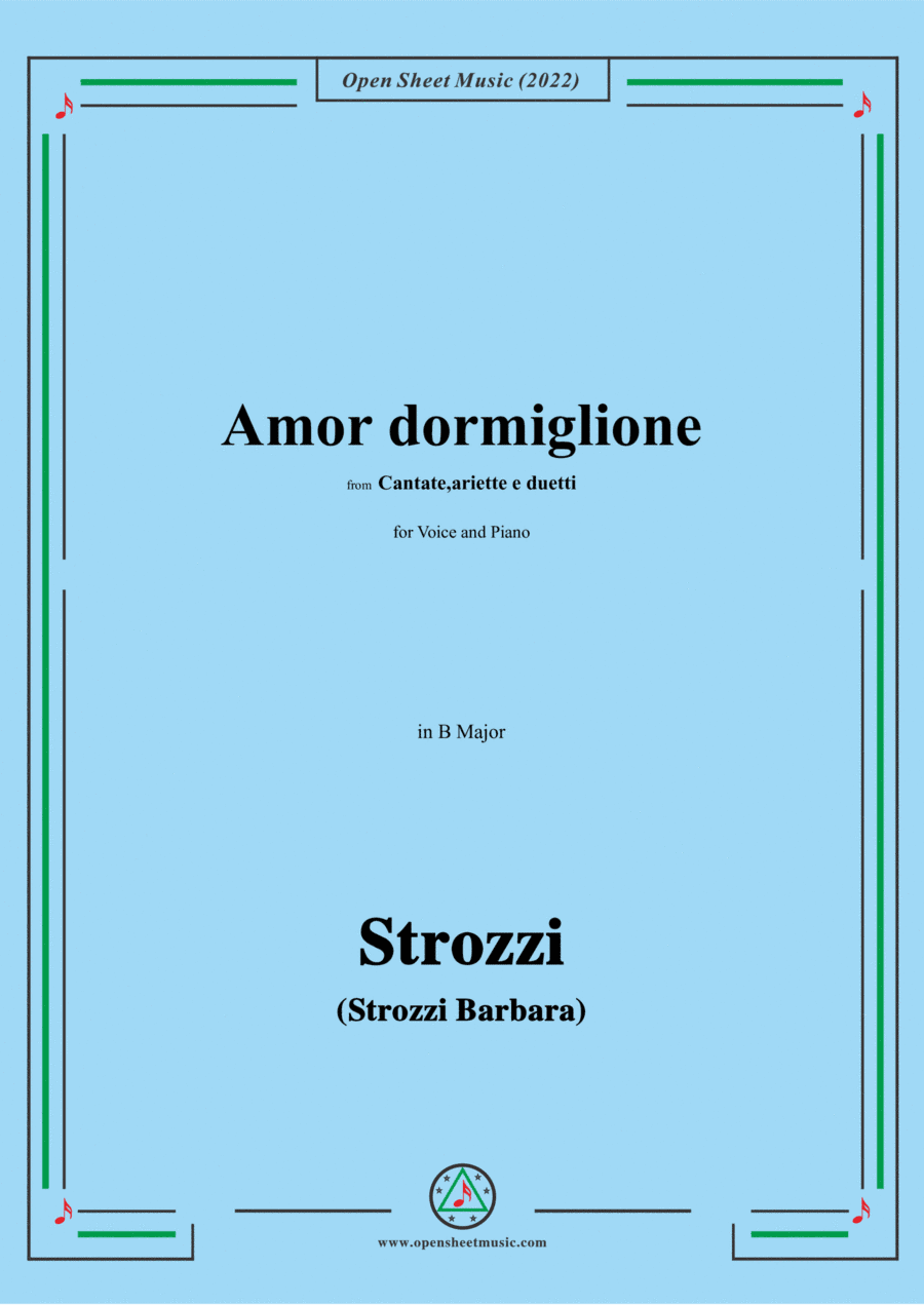 Strozzi-Amor dormiglione,from Cantate,ariette e duetti,in B Major (arr. Open Cloud)