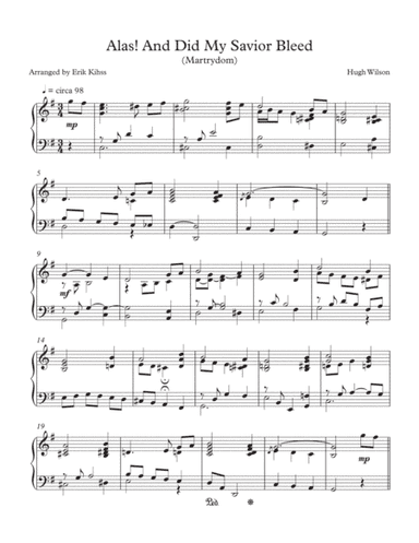 Alas! And Did My Savior Bleed (Martyrdom) (arr. Erik Kihss)