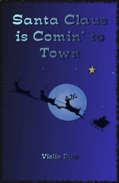 Santa Claus Is Comin' To Town (arr. David McKeown)
