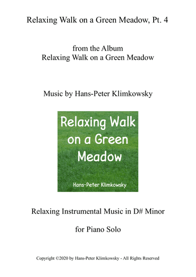 Relaxing Walk on a Green Meadow, Pt. 4