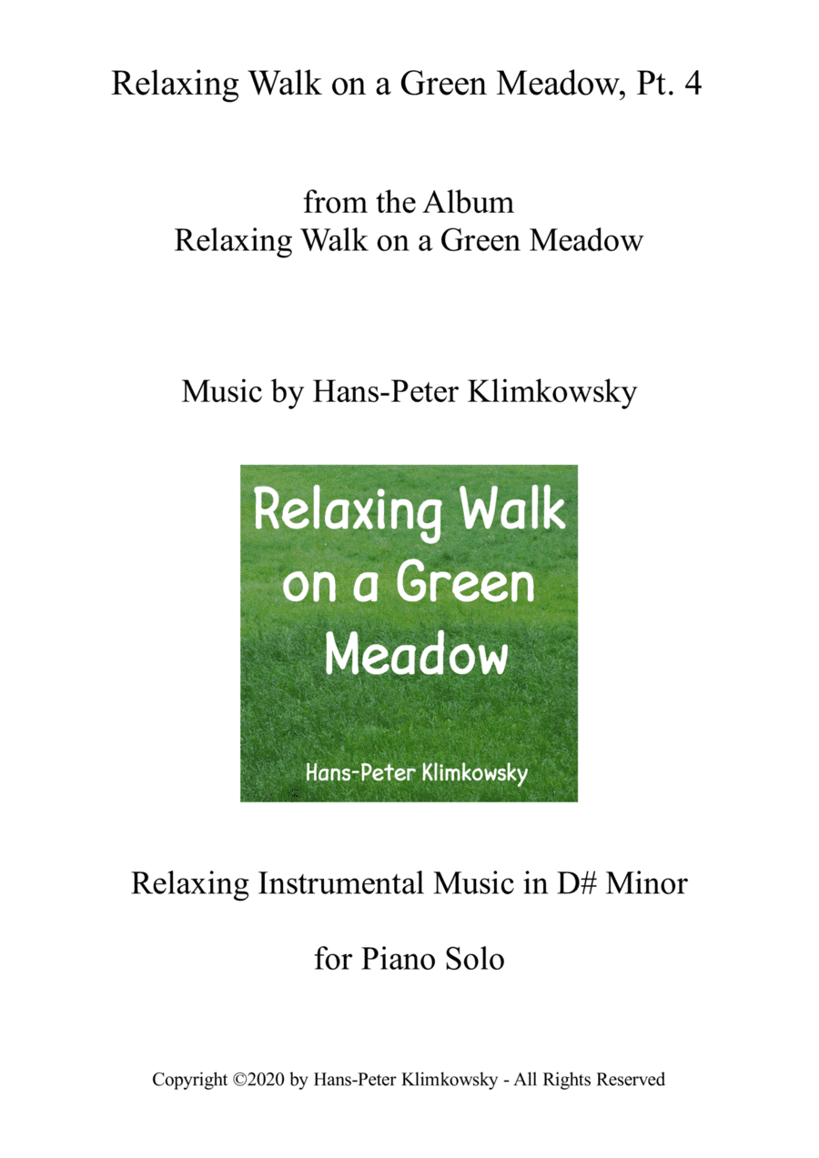 Relaxing Walk on a Green Meadow, Pt. 4