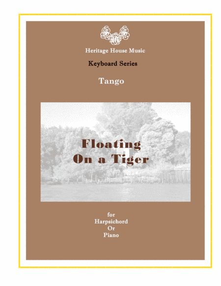 Floating on a Tiger