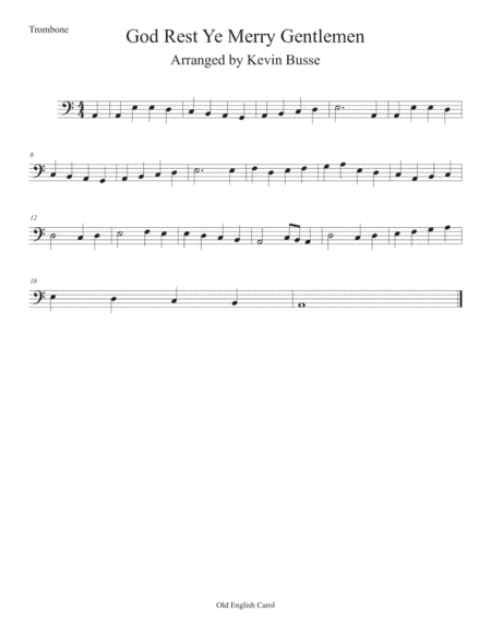 God Rest Ye Merry Gentlemen (Easy key of C) Trombone (arr. Kevin Busse)