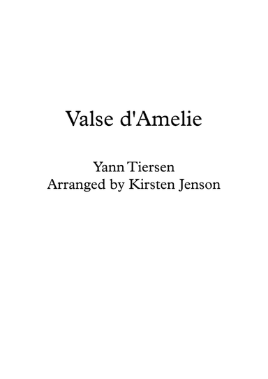 La Valse D'amelie (arr. Kirsten Jenson)
