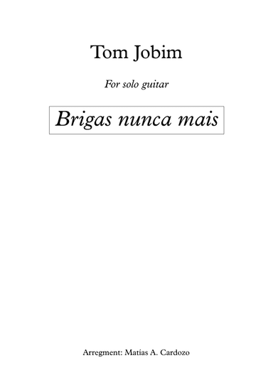 Brigas Nunca Mais (arr. Matías Cardozo)
