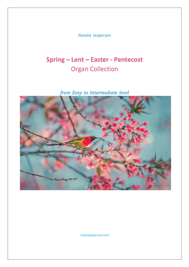 Spring - Lent - Easter - Pentecost Organ Collection