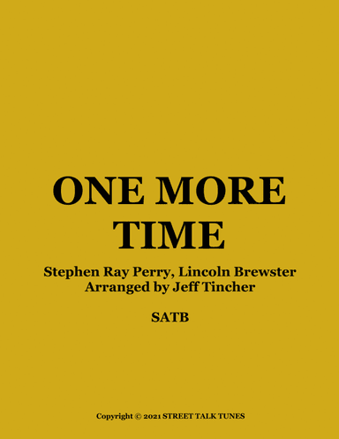 One More Time (arr. Jeff Tincher)
