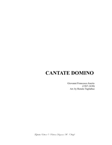 CANTATE DOMINO - ANERIO G.F. - For SATB Choir (arr. Renato Tagliabue)