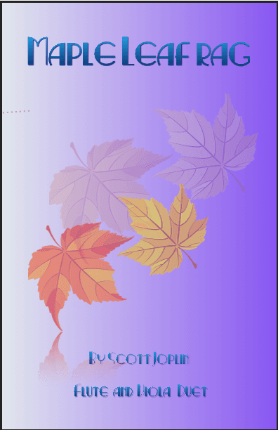 Maple Leaf Rag, by Scott Joplin, Flute and Viola  Duet (arr. David McKeown)