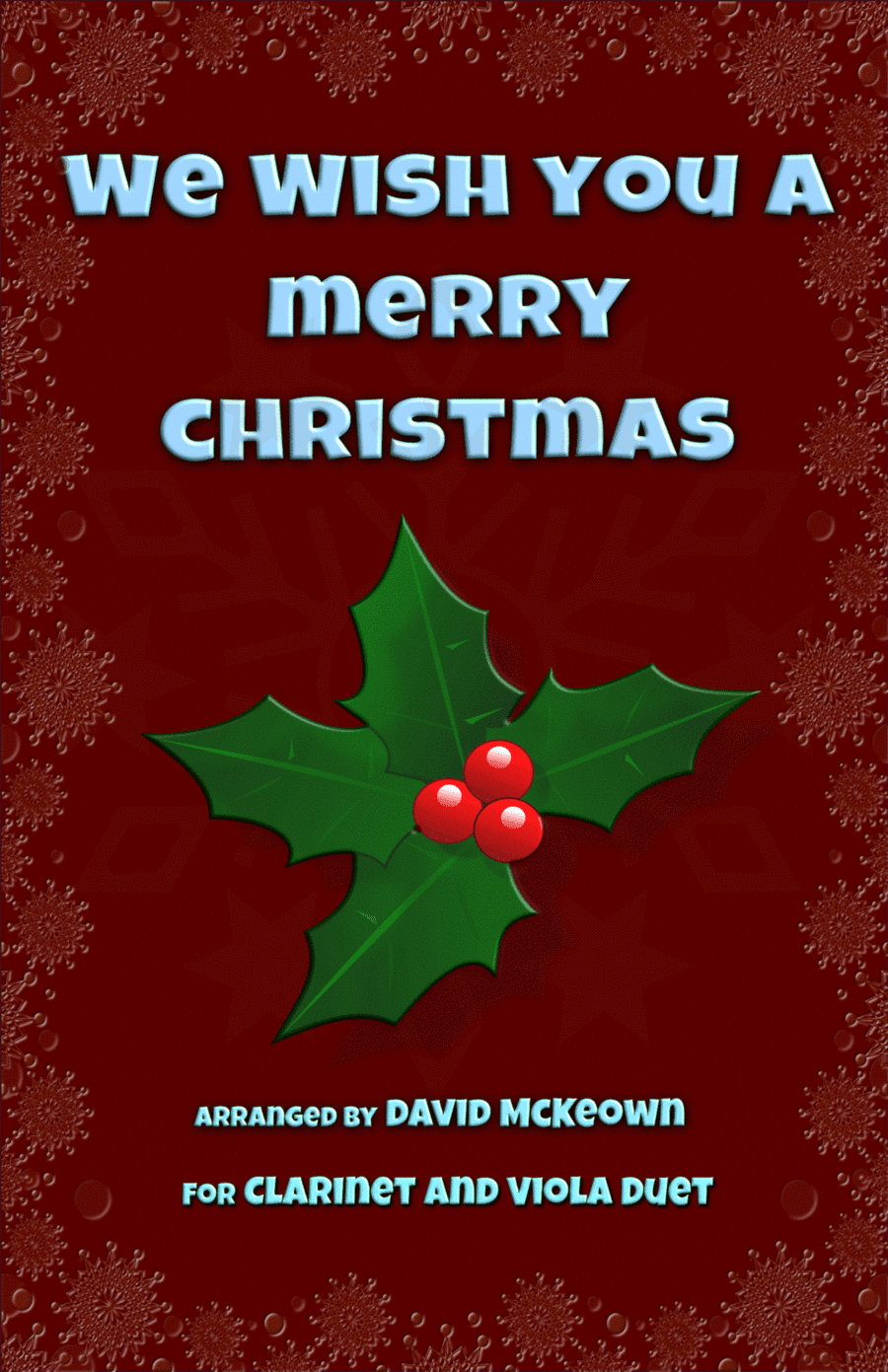 We Wish You a Merry Christmas, Jazz Style, for Clarinet and Viola Duet (arr. David McKeown)