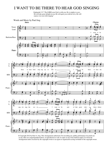 I WANT TO BE THERE TO HEAR GOD SINGING -  SATB with piano accompanyment.