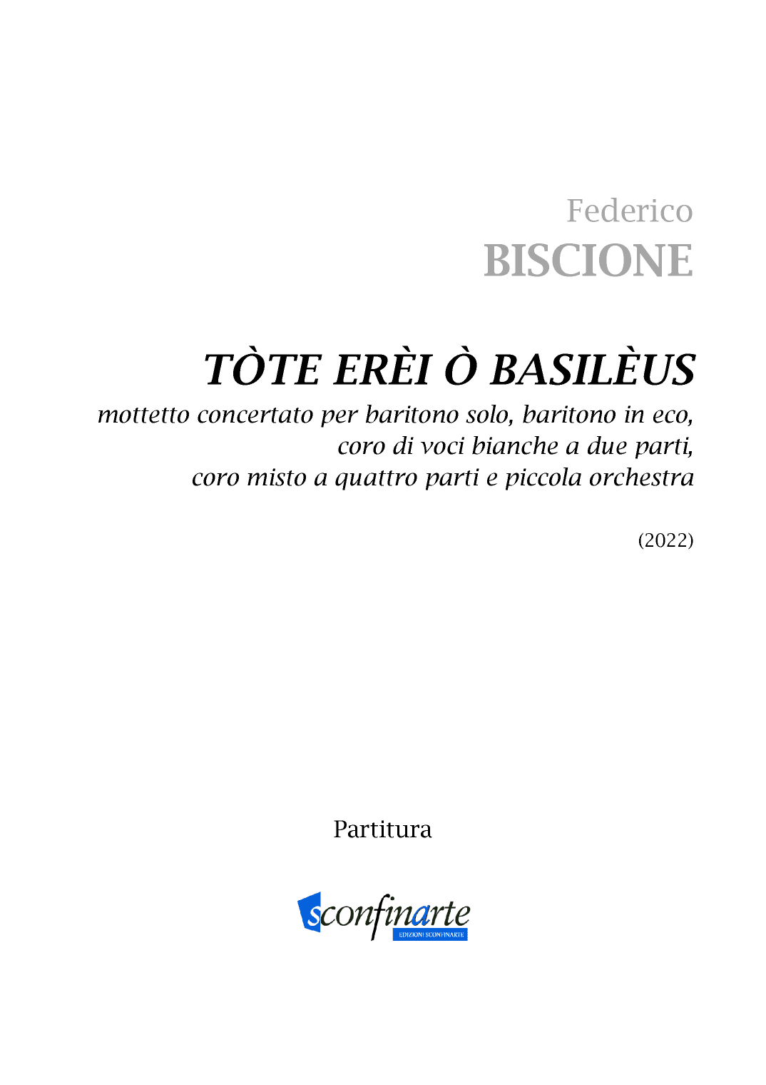 Federico Biscione: TÒTE ERÈI (ES-22-001) - Score Only