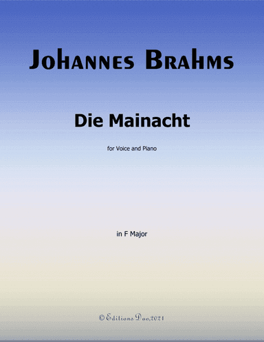 Die Mainacht, by Brahms, in F Major (arr. Editions Dao)