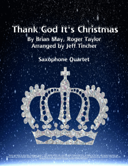 Thank God It's Christmas (arr. Jeff Tincher)