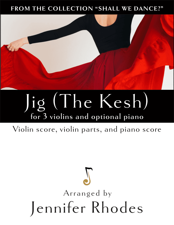Jig: The Kesh (flex instrumentation, violins) (arr. Jennifer Rhodes)