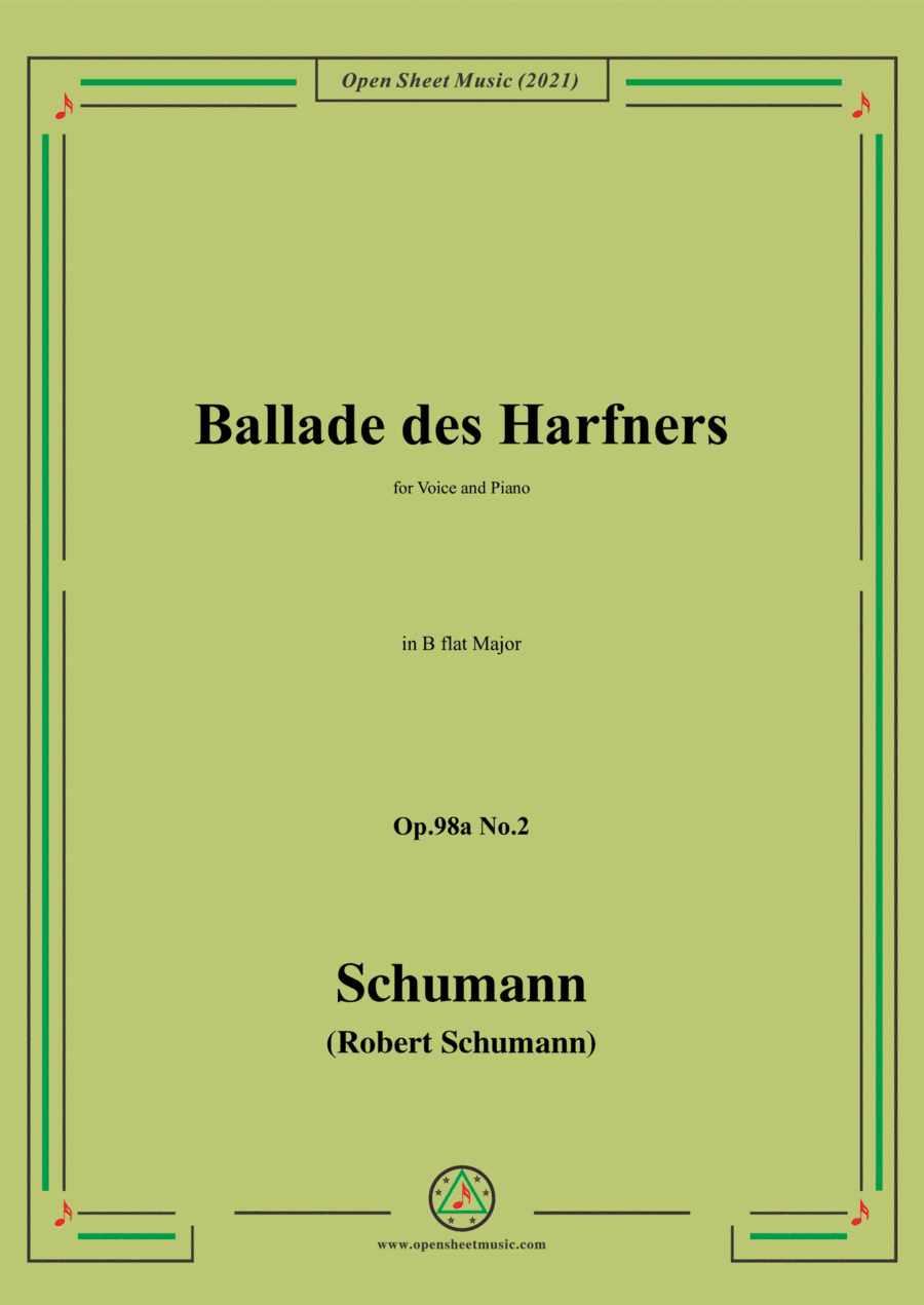 Schumann-Ballade des Harfners,Op.98a No.2,in B flat Major (arr. Open Cloud)